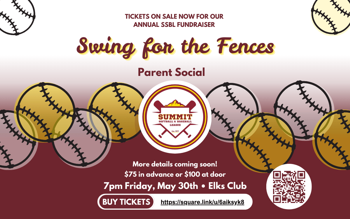 TICKETS ON SALE NOW! SSBL Spring Parent Social & Fundraiser: Swing for the Fences. Details coming soon. 7pm Friday, May 30, 2025. Buy Tickets. https://square.link/u/6aiksyk8. Graphic: black outlines of random softballs/baseballs; QR code.